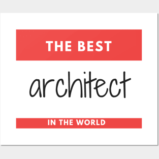 The Best Architect in the world Red sticker Posters and Art